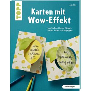 Topp Buch Karten mit Wow-Effekt – Zum Drehen, Ziehen, Hängen, Stellen Falten und Aufpoppen - Size: 32 Seiten