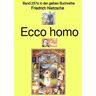 Epubli Gelbe Buchreihe / Ecco homo – Band 237e in der gelben Buchreihe – Farbe – bei Jürgen Ruszkowski