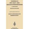 Springer Berlin Nicht entzündliche Dermatosen I