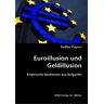 VDM Euroillusion und Geldillusion