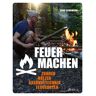 AT Verlag Feuer machen