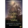 CBJ Die Gabel, die Hexe und der Wurm. Geschichten aus Alagaësia. Band 1: Eragon