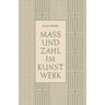 Vieweg & Teubner Mass und Zahl im Kunstwerk