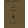 Springer Berlin Kaffee und Koffein