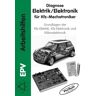 Elektronik-Praktiker Diagnose Elektrik /Elektronik für Kfz-Mechatroniker