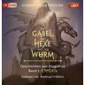 Cbj audio Die Gabel, die Hexe und der Wurm. Geschichten aus Alagaësia. Band 1: Eragon