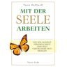 Neue Erde Mit der Seele arbeiten