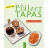 TZ-Verlag & Print GmbH Noch mehr Pfälzer Tapas