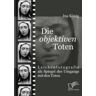 Diplomica Verlag Die 'objektiven' Toten