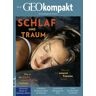 Gruner + Jahr GEOkompakt / GEOkompakt 48/2016 - Schlaf und Traum