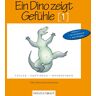 Mebes & noack Ein Dino zeigt Gefühle