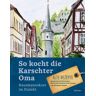 Echter Verlag GmbH So kocht die Karschter Oma