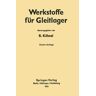 Springer Berlin Werkstoffe für Gleitlager