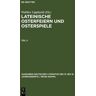 De Gruyter Lateinische Osterfeiern und Osterspiele / Lateinische Osterfeiern und Osterspiele III