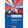 Cornelsen Verlag English G 21. Schulwörterbuch. Englisch - Deutsch / Deutsch - Englisch