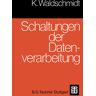 Vieweg & Teubner Schaltungen der Datenverarbeitung