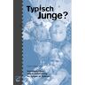 Unrast Verlag Typisch Junge?