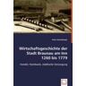 VDM Schamberger, K: Wirtschaftsgeschichte der Stadt Braunau am I