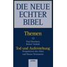 Echter Verlag GmbH Die Neue Echter Bibel – Themen