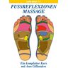 Lange Media Fußreflexzonenmassage - Ein kompletter Kurs ...