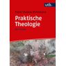 Utb GmbH Praktische Theologie