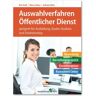 Ausbildungspark Auswahlverfahren Öffentlicher Dienst