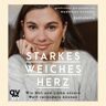 Audio Verlag München Starkes weiches Herz