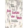 Carl Hanser Verlag Das Gefühl der Welt