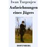 Hofenberg Aufzeichnungen eines Jägers