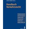 Facultas Handbuch Verkehrsrecht