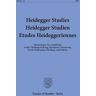 Duncker & Humblot Heidegger Studies - Heidegger Studien - Etudes Heideggeriennes.