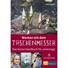 AT Verlag Werken mit dem Taschenmesser