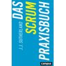 Campus Das Scrum-Praxisbuch