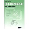 Elektronik-Praktiker Rechenbuch der Elektronik