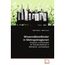 VDM Wulfert Heike: Wissensdienstleister in Metropolregionen