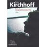 Gallimard Malencontre - Bodo Kirchhoff - broché
