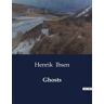Culturea Ghosts - Henrik Ibsen - broché