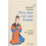 Lattes Mon ame est une femme - A. Schimmel - broché