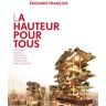 L'oeil D'or Hauteur pour tous (La) - Edouard François - broché