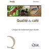 Quae Qualité du café - Michel Barel - broché