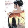 Dupuis Hibakusha - Hibakusha -  Cinna Olivier - cartonné