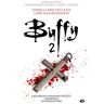 Milady Buffy, T2 : Buffy 2 -  Collectif - broché