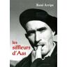 Arripe Rene Les siffleurs d'Aas de René Arripe - René Arripe - broché