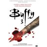 Milady Buffy, T3 : Buffy 3 -  Collectif - Poche