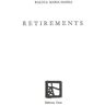 Unes Eds Retirements - Raluca Maria Hanea - broché