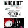 Guide Hubert Eds Guide Hubert 2015 - Jean-Pierre Hubert - cartonné