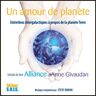 Sois Un amour de planète - Livre audio - Anne Givaudan - Texte lu (CD)