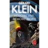 Lgf Mémoire vive, mémoire morte - Gérard Klein - Poche