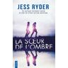 City La soeur de l'ombre - Jess Ryder - Poche