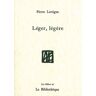 La Bibliotheque Léger, légère - Pierre Lartigue - broché